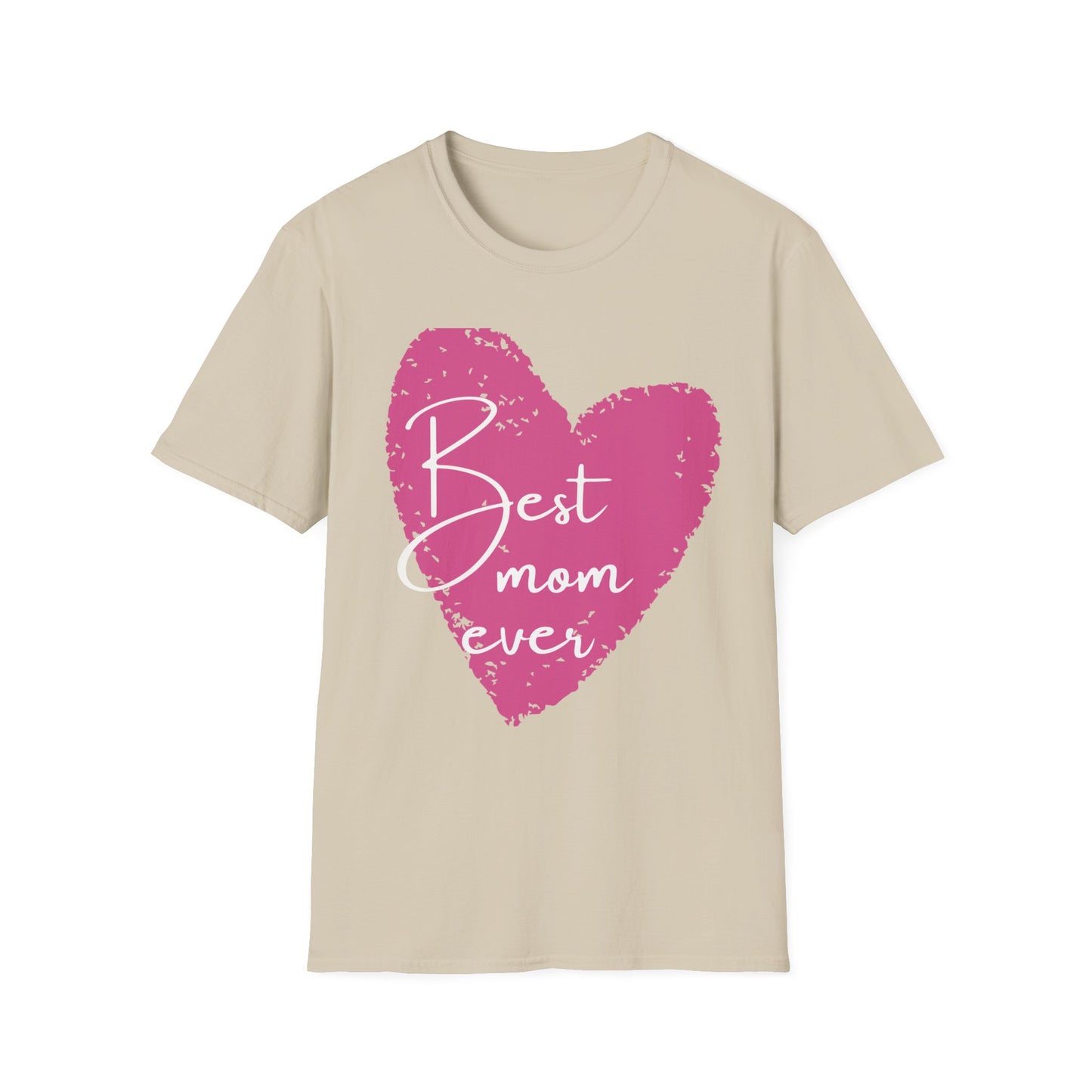 Best Mom Ever T-Shirt - Mothers Day Gift